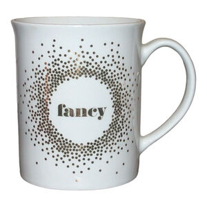 Fringe Studio Ceramic Mug with Gold dots, 12 oz, 'Fancy' Text